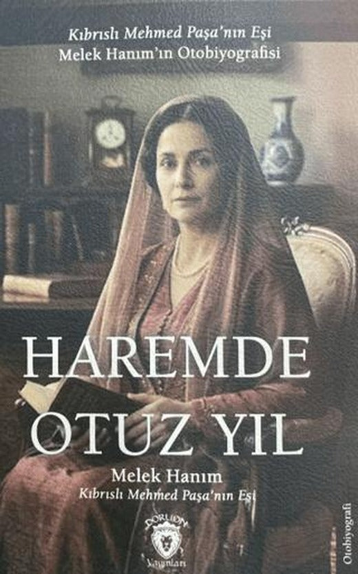 Haremde Otuz Yıl | Dorlion Yayınları (Ciltsiz)