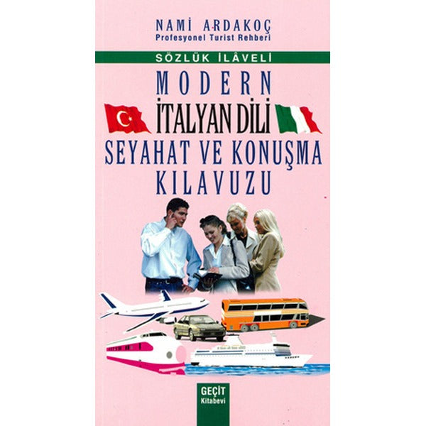 Modern İtalyan Dili Seyahat ve Konuşma Klavuzu