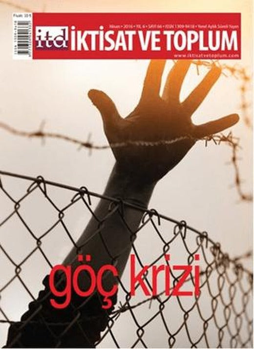 İktisat ve Toplum Dergisi Sayı: 66 | İktisat ve Toplum Dergisi (Ciltsiz)