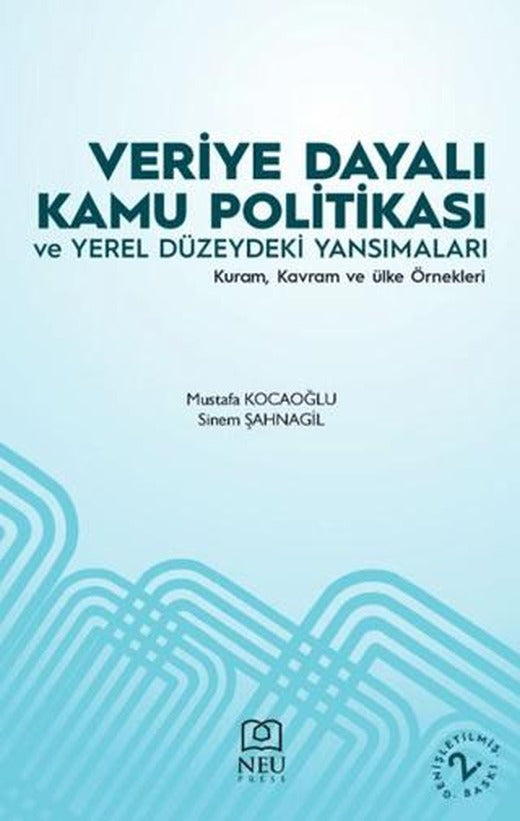 Veriye Dayalı Kamu Politikası ve Yerel Düzeydeki Yansımaları | Necmettin Erbakan Üniversitesi Yayınları (Ciltsiz)