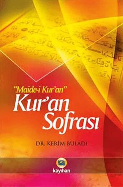 Kur’an Sofrası | Kayıhan Yayınları (Ciltsiz)