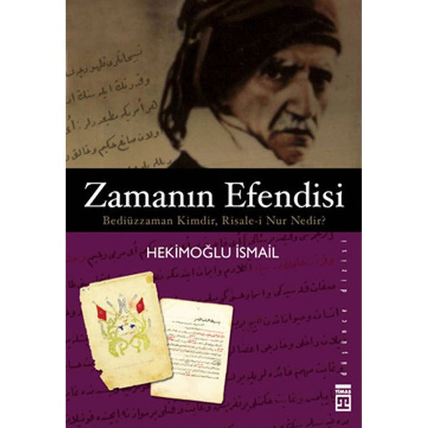 Zamanın Efendisi Bediüzzaman | Timaş Yayınları