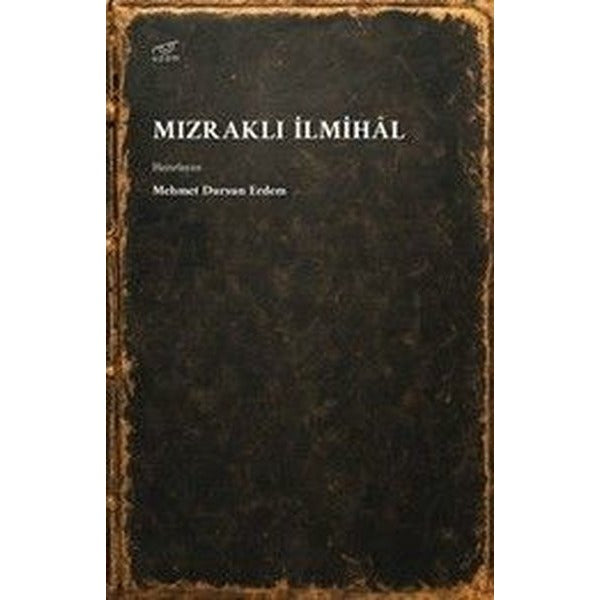 Mızraklı İlmihal | Uzam Yayınları (İnce Kapak)