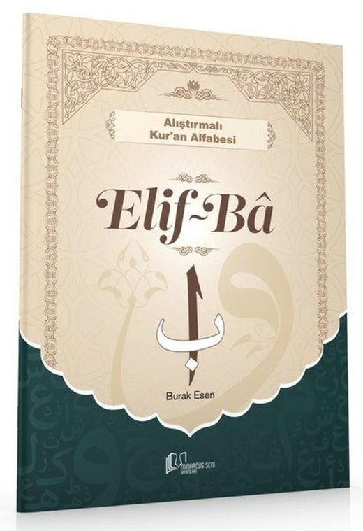 Elif - Ba - Alıştırmalı Kur'an Alfabesi | Minhacüs Seni Yayınları (İnce Kapak)