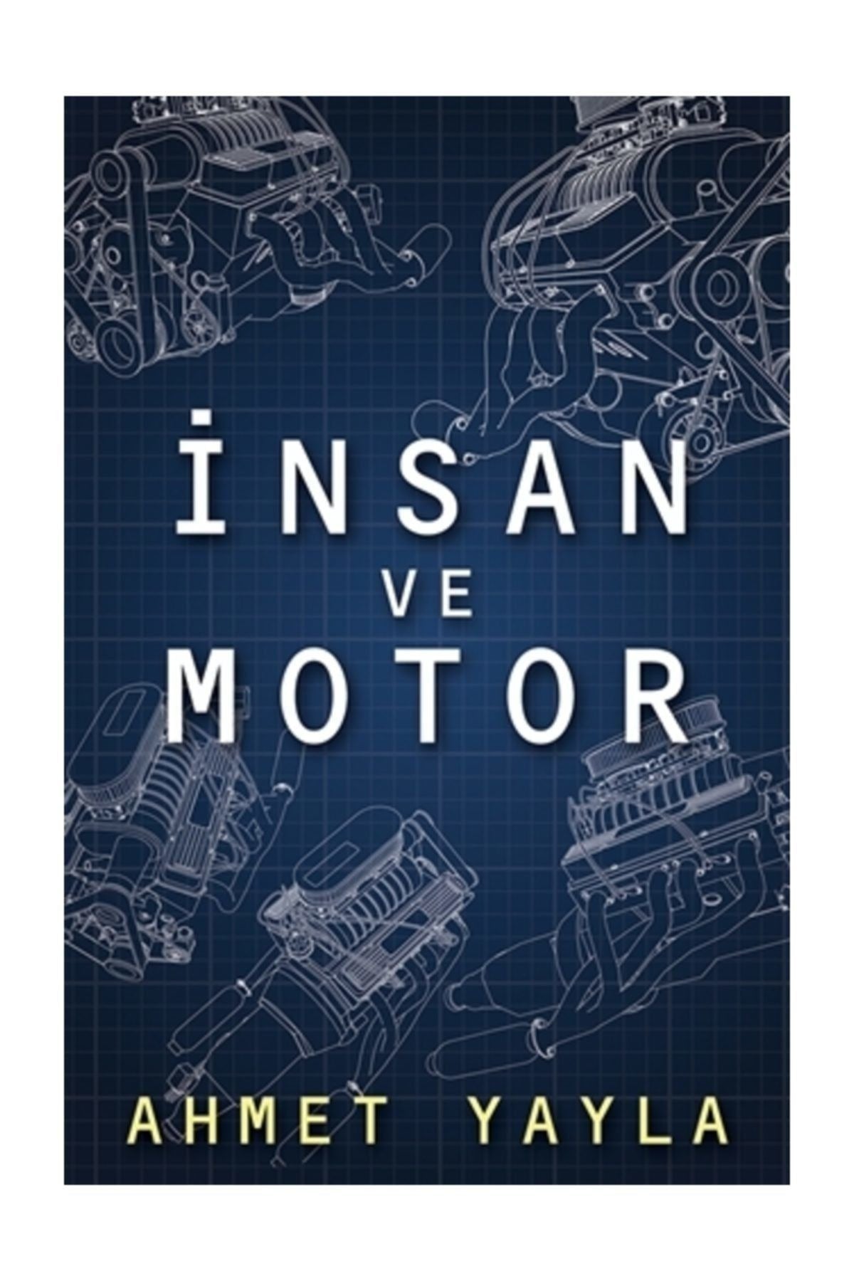 İnsan ve Motor