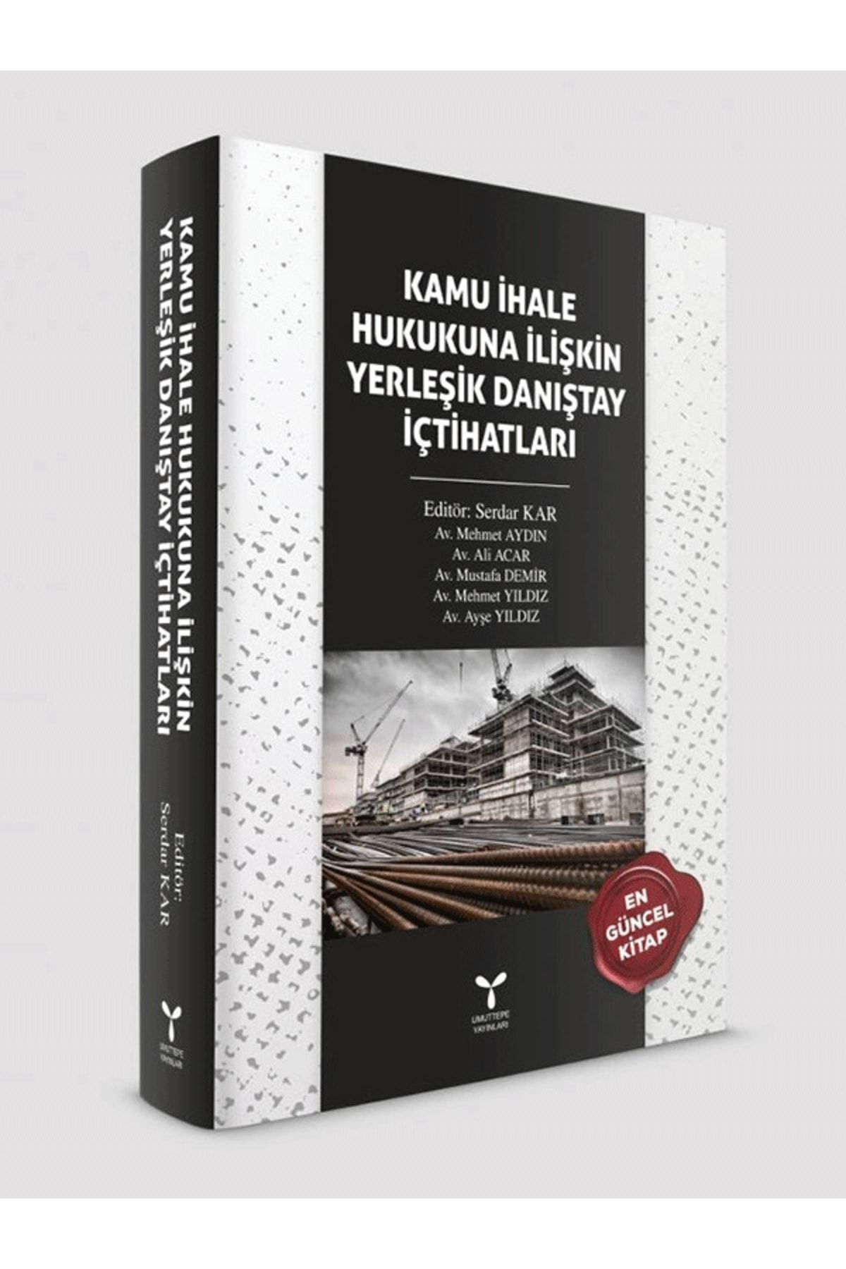 Kamu İhale Hukukuna İlişkin Yerleşik Danıştay İçtihatları | Umuttepe Yayınları (Ciltli)