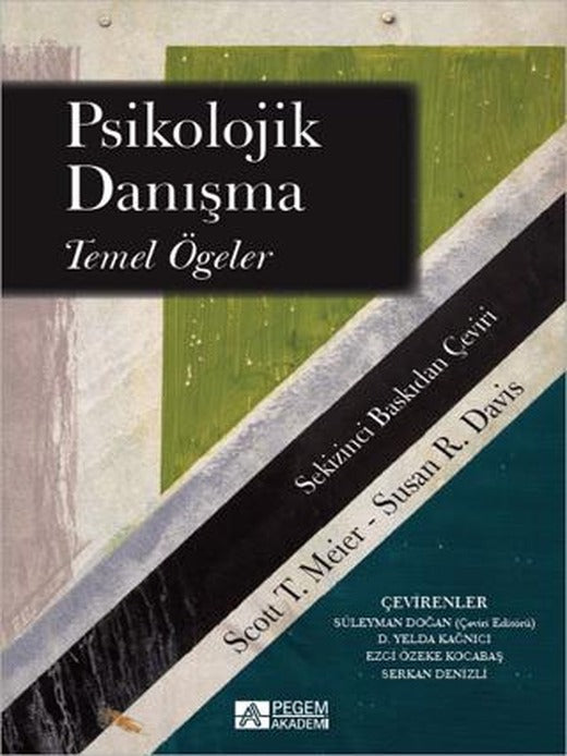 Psikolojik Danışma Temel Öğeler | Pegem Akademi Yayıncılık (Ciltsiz)