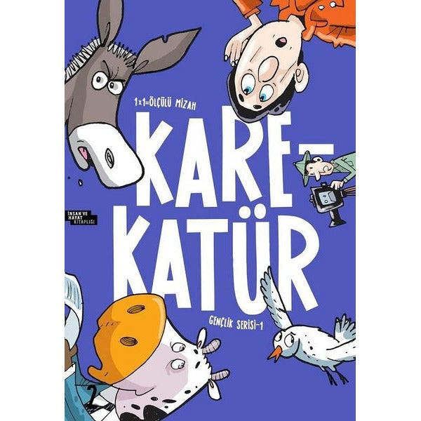 Karekatür 1x1= Ölçülü Mizah