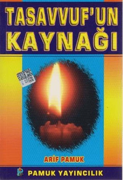 Tasavvuf’un Kaynağı (Tasavvuf-026 / P17) | Pamuk Yayıncılık (Ciltsiz)