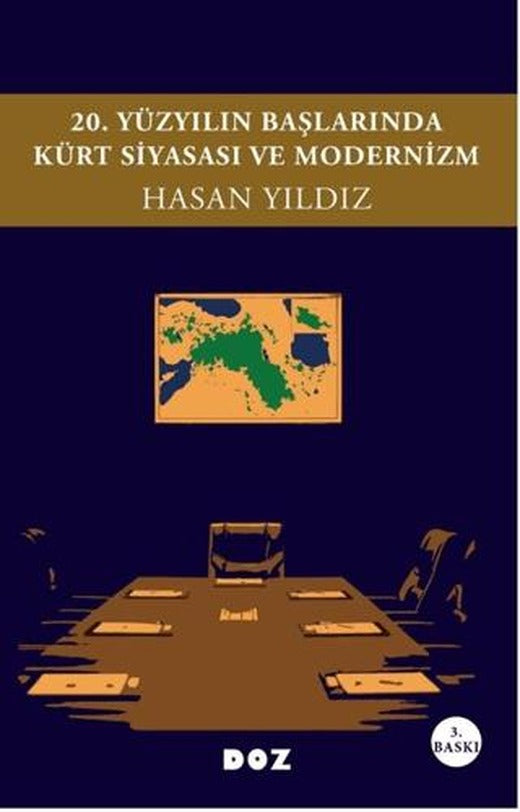 20. Yüzyılın Başlarında Kürt Siyasası ve Modernizm | Doz Yayınları (Ciltsiz)