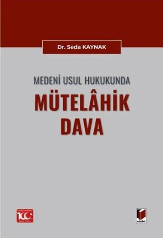 Medeni Usul Hukukunda Mütelahik Dava