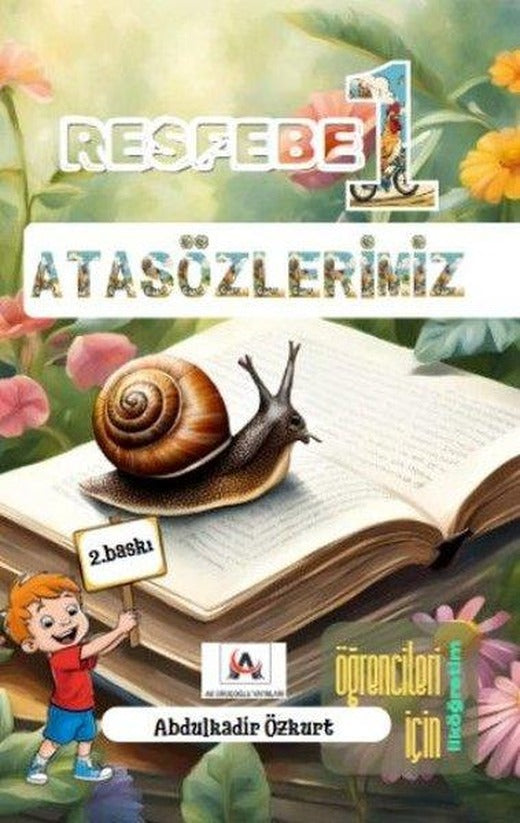 Resfebe Atasözlerimiz 1 | Ak Oruçoğlu Yayınları (İnce Kapak)