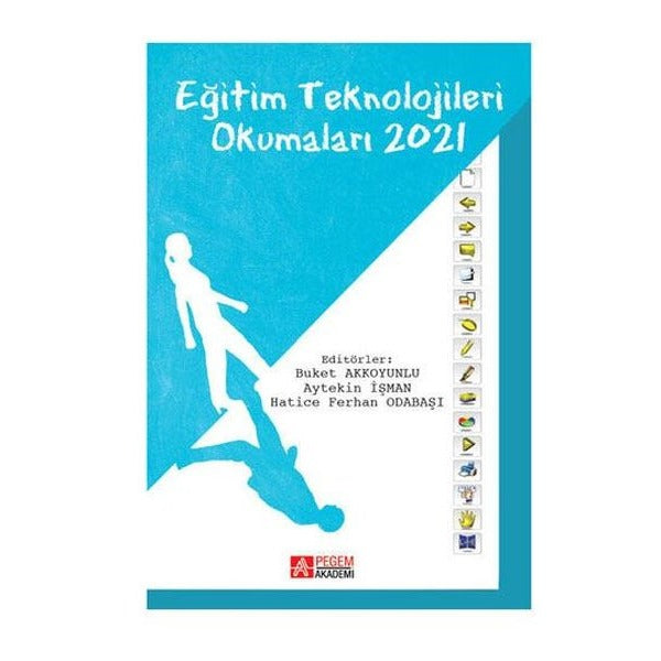 Eğitim Teknolojileri Okumaları 2021 | Pegem Akademi Yayıncılık (İnce Kapak)