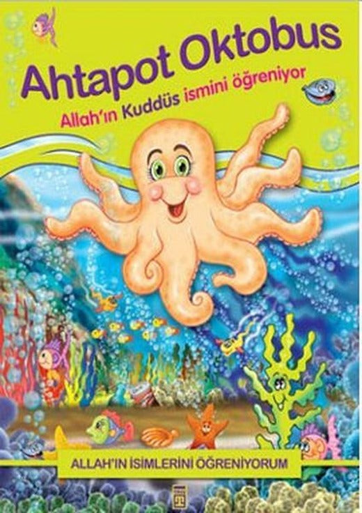Ahtapot Oktobus | Timaş Çocuk (İnce Kapak)