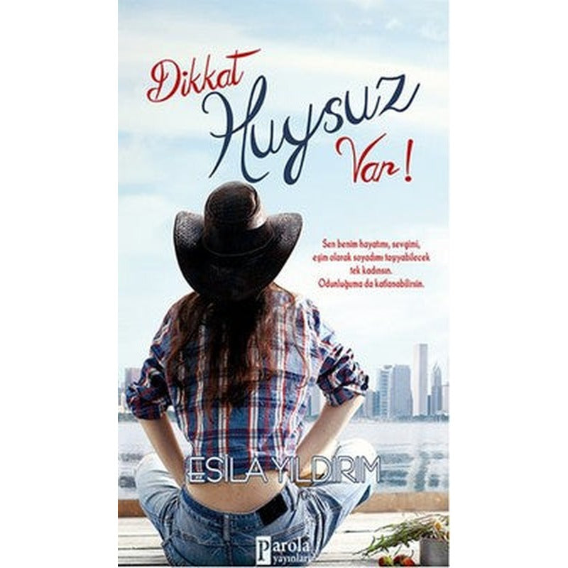 Dikkat Huysuz Var! | Parola Yayınları