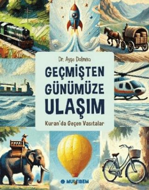 Kuran'da Geçen Vasıtalar | Multibem Yayınları (Ciltsiz)