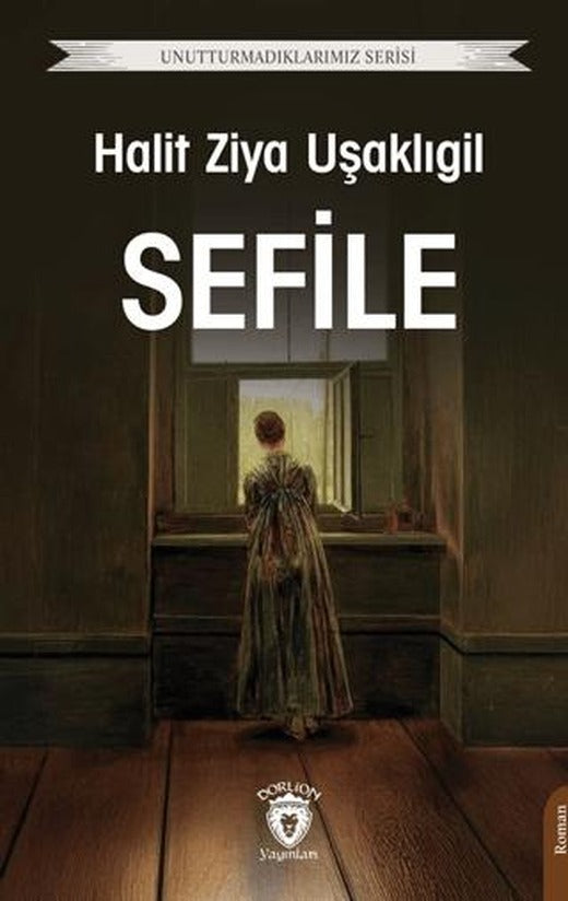 Sefile | Dorlion Yayınları (Ciltsiz)