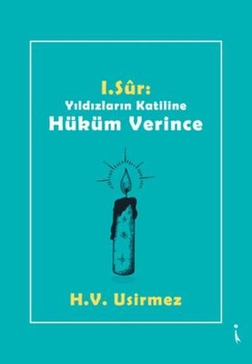 1.Sur: Yıldızların Katiline Hüküm Verince | İkinci Adam Yayınları