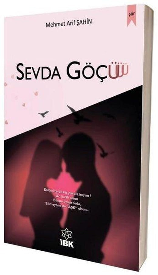Sevda Göçü | İBK - İz Bırakan Kalemler (İnce Kapak)