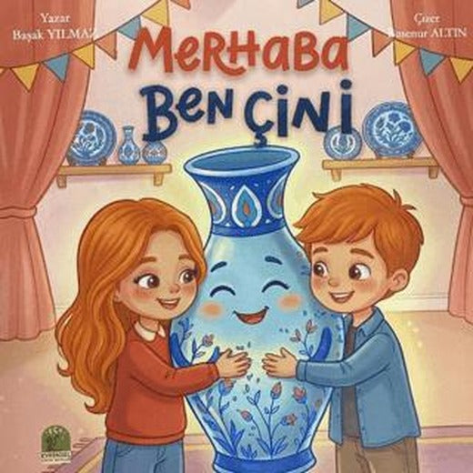 Merhaba Ben Çini | Evrensel Çocuk Yayınları (Ciltsiz)