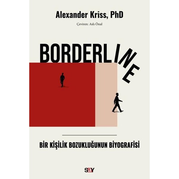 Borderline - Bir Kişilik Bozukluğunun Biyografisi | Say Yayınları (İnce Kapak)