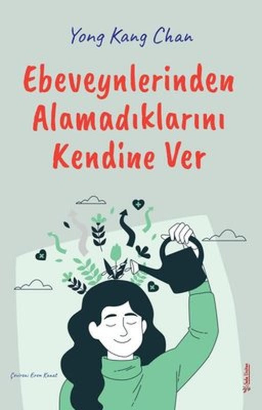 Ebeveynlerinden Alamadıklarını Kendine Ver | Sola Unitas