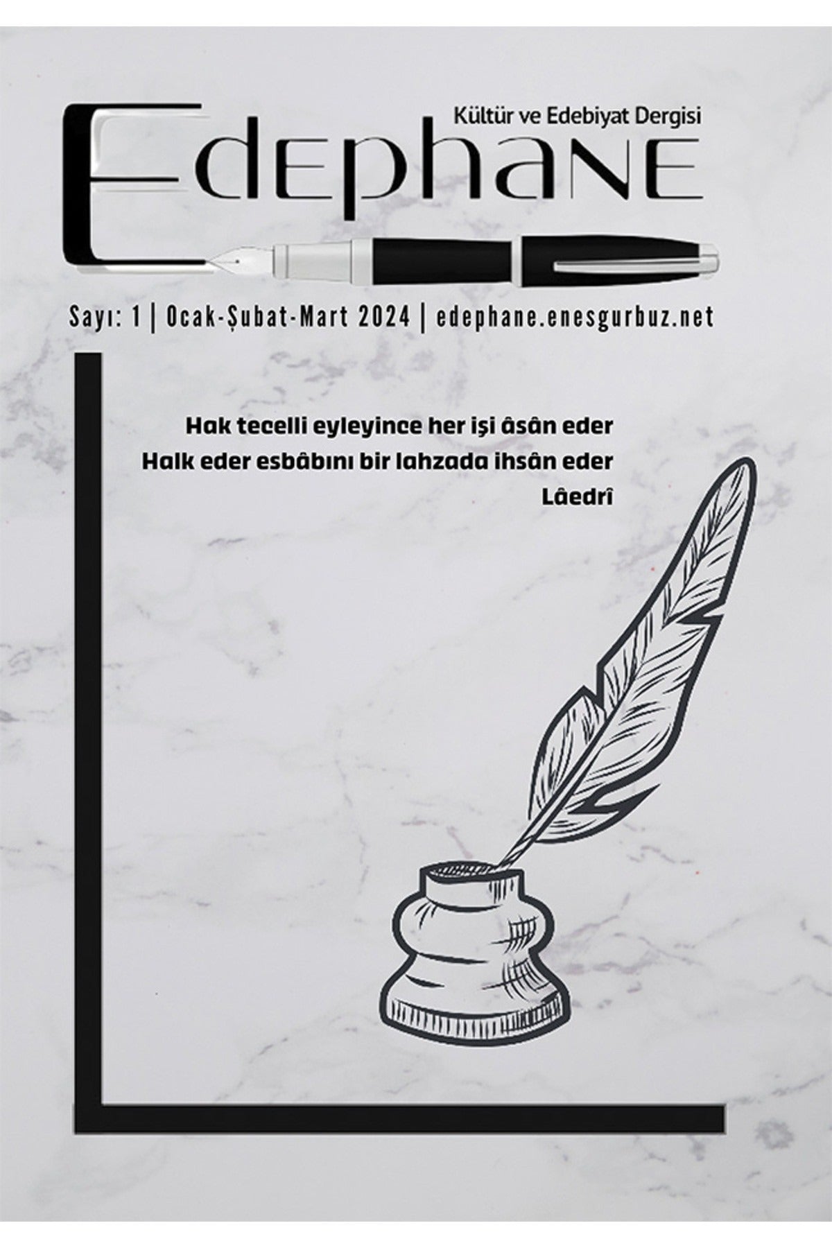 Edephane Dergisi sayı:1 Ocak-Şubat-Mart- 2024 | Cinius Yayınları (Ciltsiz)