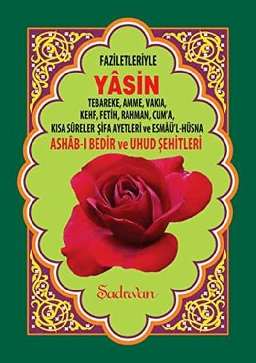 Faziletleriyle Yasin (Rahle Boy) | Şadırvan Yayınları (Ciltsiz)