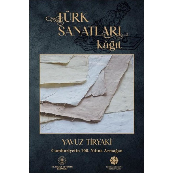 Türk Sanatları - Kağıt | Türk Kültürüne Hizmet Vakfı (İnce Kapak)