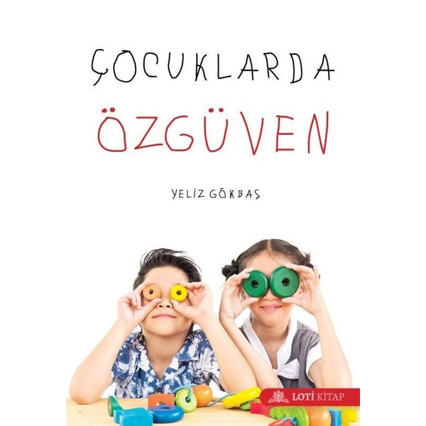 Çocuklarda Özgüven