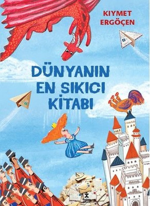 Dünyanın En Sıkıcı Kitabı |Doğan Çocuk (İnce Kapak)
