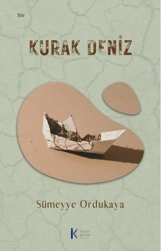 Kurak Deniz | İleti Kitap (İnce Kapak)