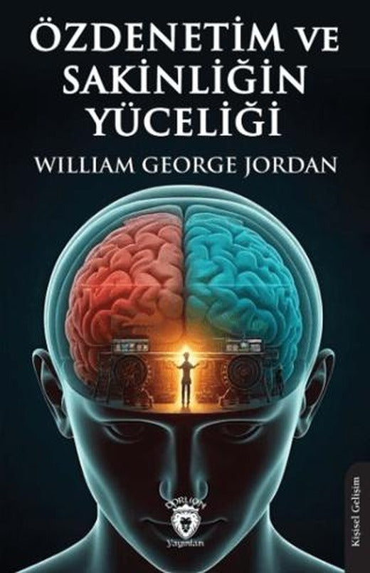 Özdenetim ve Sakinliğin Yüceliği