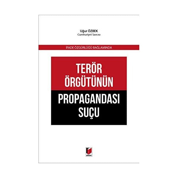 Terör Örgütünün Propagandası Suçu