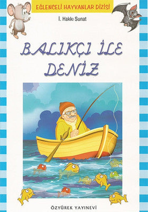 Eğlenceli Hayvanlar Balıkçı ile Deniz - 10 Kitap Takım | Özyürek Yayınevi (İnce Kapak)