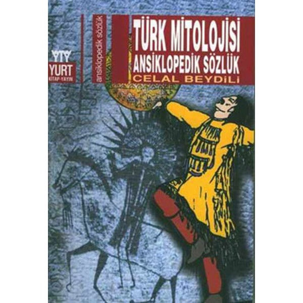 Türk Mitolojisi Ansiklopedik Sözlük