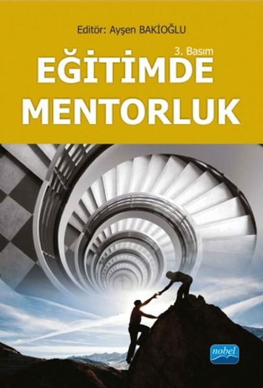 Eğitimde Mentorluk | Nobel Akademik Yayıncılık (İnce Kapak)