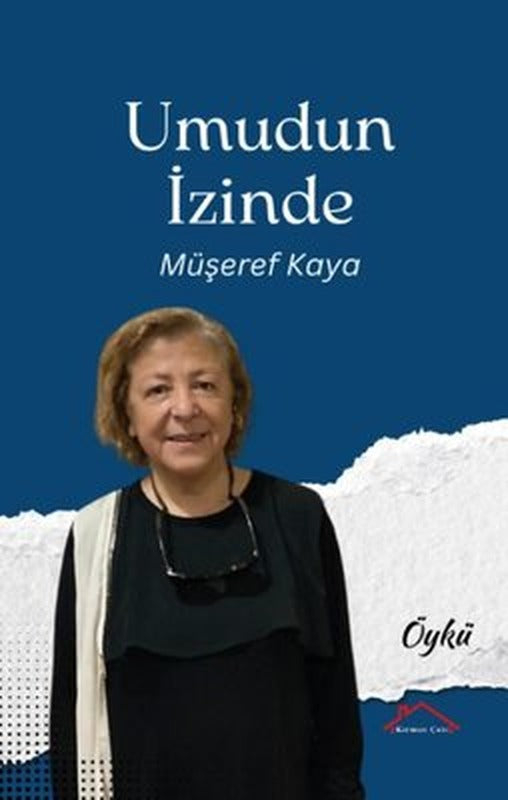 Umudun İzinde | Kırmızı Çatı (İnce Kapak)