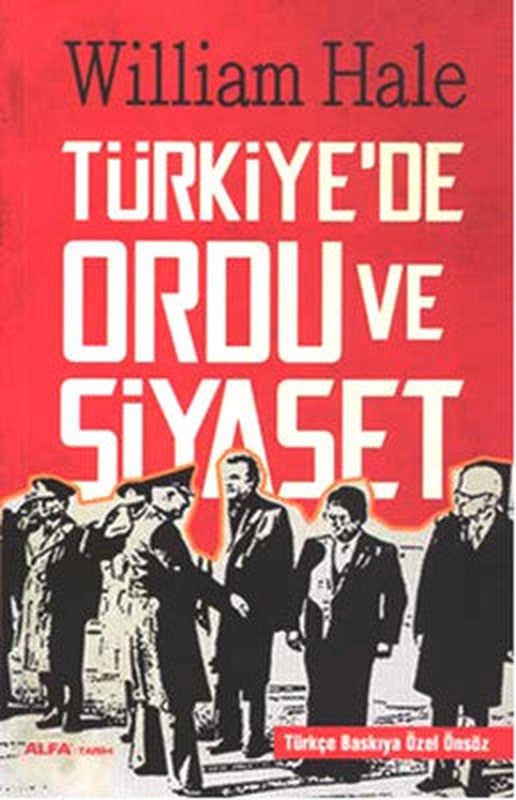Türkiye'de Ordu ve Siyaset | Alfa Yayınları