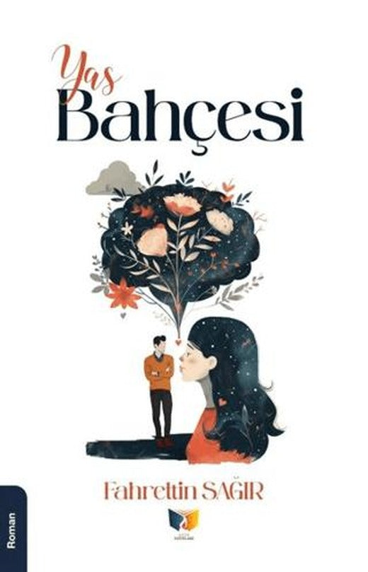 Yas Bahçesi | Ateş Yayınları (Ciltsiz)
