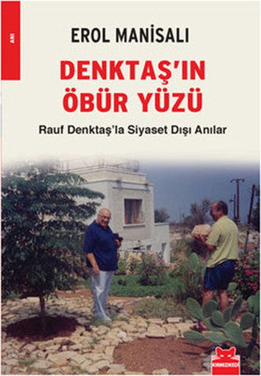 Denktaş'ın Öbür Yüzü | Kırmızı Kedi