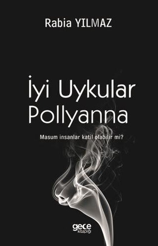 İyi Uykular Pollyanna | Gece Kitaplığı (Ciltsiz)