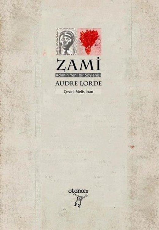 Zami - Adımın Yeni bir Söylenişi