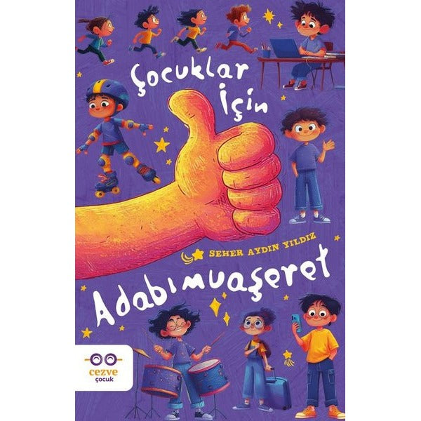 Çocuklar İçin Adabımuaşeret | Cezve Çocuk (İnce Kapak)