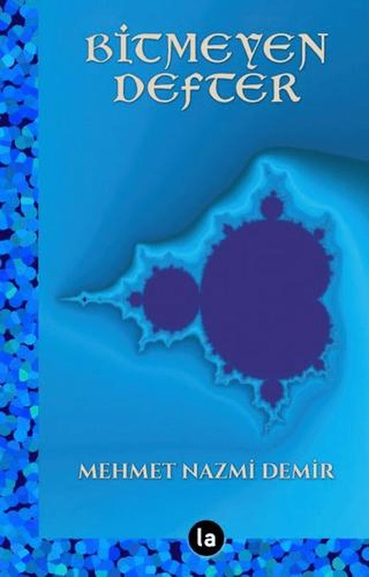 Bitmeyen Defter | La Kitap (Ciltsiz)