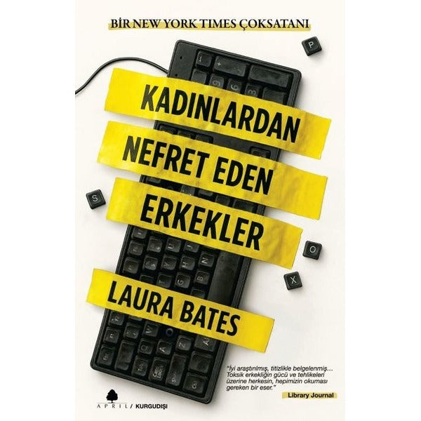 Kadınlardan Nefret Eden Erkekler | April Yayıncılık