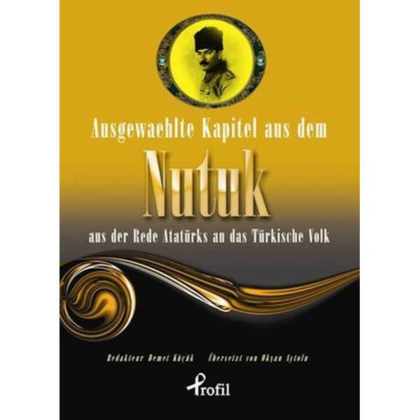 Ausgewaehlte Kapitel Aus Dem Nutuk | Profil Kitap
