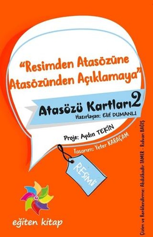 Resimden Atasözüne Atasözünden Açıklamaya - Atasözü Kartları 2 | Eğiten Kitap (Ciltsiz)