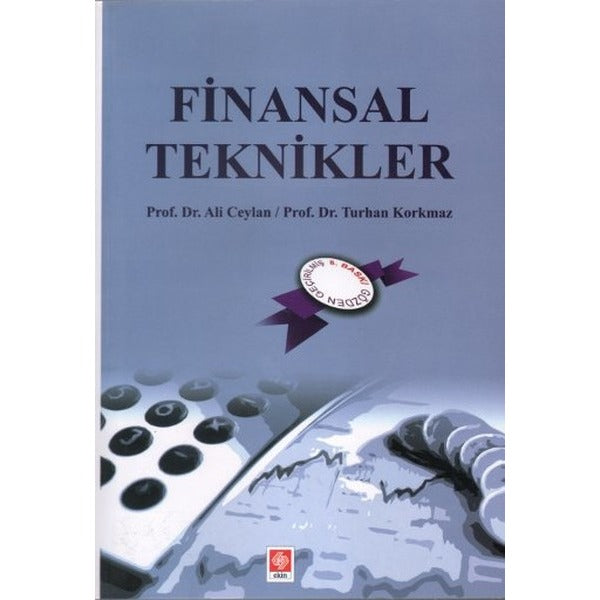 Finansal Teknikler | Ekin Basım Yayın (İnce Kapak)