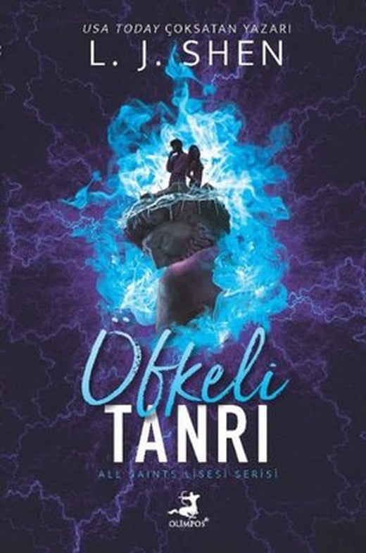 Öfkeli Tanrı - All Saints Lisesi Serisi | Olimpos Yayınları